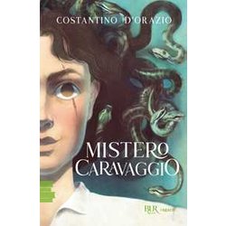 Mistero Caravaggio Mistero Caravaggio