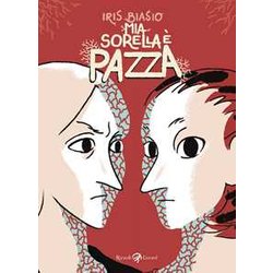 Mia Sorella è Pazza Mia Sorella è Pazza