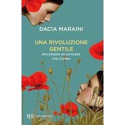 Una Rivoluzione Gentile. Riflessioni Su Un Paese Che Cambia Una Rivoluzione Gentile. Riflessioni Su Un Paese Che Cambia