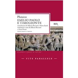 Vite Parallele. Emilio Paolo E Timoleonte Vite Parallele. Emilio Paolo E Timoleonte