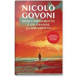 Ogni Cambiamento è Un Grande Cambiamento Ogni Cambiamento è Un Grande Cambiamento