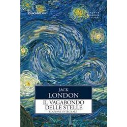 Il Vagabondo Delle Stelle. Ediz. Integrale Il Vagabondo Delle Stelle. Ediz. Integrale