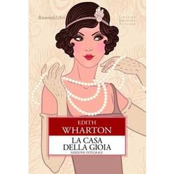 La Casa Della Gioia. Ediz. Integrale La Casa Della Gioia. Ediz. Integrale