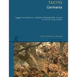 La Germania. Testo Latino A Fronte