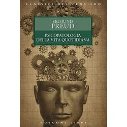 Psicopatologia Della Vita Quotidiana Psicopatologia Della Vita Quotidiana