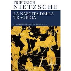 La Nascita Della Tragedia La Nascita Della Tragedia