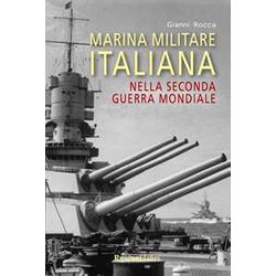 Marina Militare Italiana Nella Seconda Guerra Mondiale Marina Militare Italiana Nella Seconda Guerra Mondiale