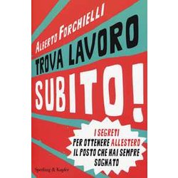 Trova Lavoro Subito! Trova Lavoro Subito!