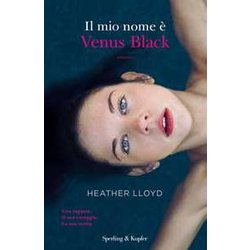 Il Mio Nome è Venus Black Il Mio Nome è Venus Black