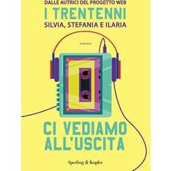 Ci Vediamo All'uscita Ci Vediamo All'uscita