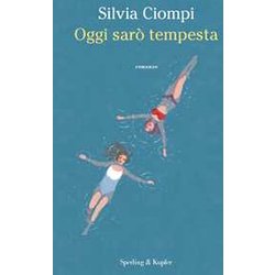 Oggi Sarò Tempesta Oggi Sarò Tempesta