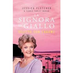 Delitto Con Charme. La Signora In Giallo Delitto Con Charme. La Signora In Giallo