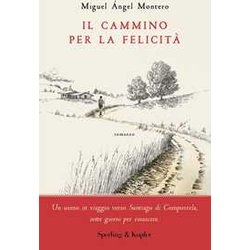 Il Cammino Per La Felicità Il Cammino Per La FelicitÃ