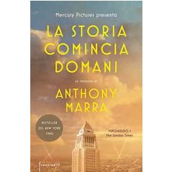 La Storia Comincia Domani La Storia Comincia Domani