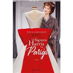 La Signora Harris Va A Parigi. Ediz. Tie-In La Signora Harris Va A Parigi. Ediz. Tie-In