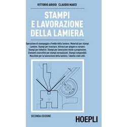 Stampi E Lavorazione Della Lamiera Stampi E Lavorazione Della Lamiera
