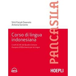 Corso Di Lingua Indonesiana. Livelli A1-B1 Del Quadro Comune Europeo Di Riferimento Per Le Lingue Corso Di Lingua Indonesiana. Livelli A1-B1 Del Quadro Comune Europeo Di Riferimento Per Le Lingue