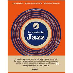 La Storia Del Jazz La Storia Del Jazz