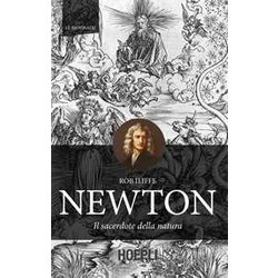 Newton. Il Sacerdote Della Natura