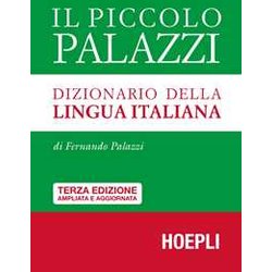 Il Piccolo Palazzi. Dizionario Della Lingua Italiana Il Piccolo Palazzi. Dizionario Della Lingua Italiana