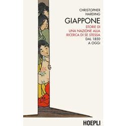 Giappone. Storie Di Una Nazione Alla Ricerca Di Se Stessa. Dal 1850 A Oggi Giappone. Storie Di Una Nazione Alla Ricerca Di Se Stessa. Dal 1850 A Oggi