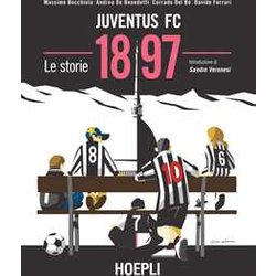 Juventus Fc 1897. Le Storie Juventus Fc 1897. Le Storie