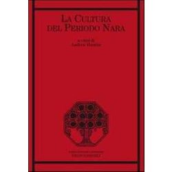 La Cultura Del Periodo Nara