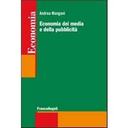 Economia Dei Media E Della PubblicitÃ