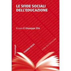 Le Sfide Sociali Dell'educazione Le Sfide Sociali Dell'educazione