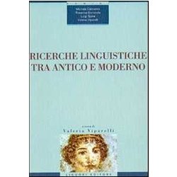 Ricerche Linguistiche Tra Antico E Moderno