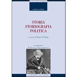 Storia, Storiografia, Politica