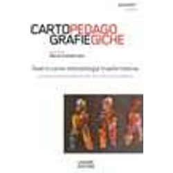 Quaderni F. Cartografie Pedagogiche. Teatro Come Metodologia Trasformativa Quaderni F. Cartografie Pedagogiche. Teatro Come Metodologia Trasformativa