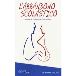 L'abbandono Scolastico L'abbandono Scolastico