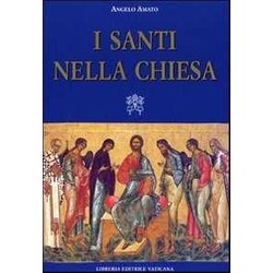 I Santi Nella Chiesa I Santi Nella Chiesa