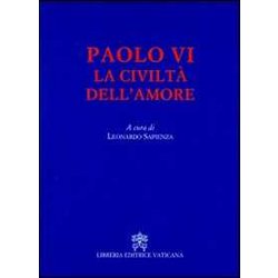 La Civiltà Dell'amore La Civiltà Dell'amore