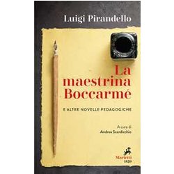 La Maestrina Boccarmè E Altre Novelle Pedagogiche La Maestrina Boccarmè E Altre Novelle Pedagogiche