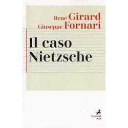 Il Caso Nietzsche. La Ribellione Fallita Dell'anticristo. Nuova Ediz. Il Caso Nietzsche. La Ribellione Fallita Dell'anticristo. Nuova Ediz.