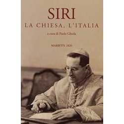 Siri, La Chiesa, L'italia Siri, La Chiesa, L'italia