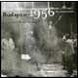 Budapest 1956. La Rivoluzione Budapest 1956. La Rivoluzione