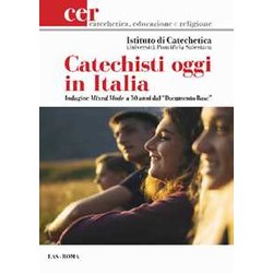 Catechisti Oggi In Italia. Indagine Mixed Mode A 50 Anni Dal «Documento Base» Catechisti Oggi In Italia. Indagine Mixed Mode A 50 Anni Dal «Documento Base»