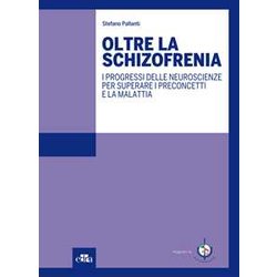 Oltre La Schizofrenia Oltre La Schizofrenia