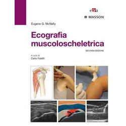 Ecografia Muscoloscheletrica. Ediz. Illustrata