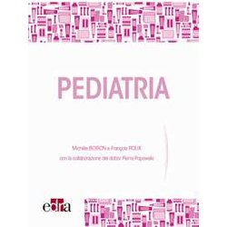 Pediatria. Il Ruolo Del Medicinale Omeopatico Pediatria. Il Ruolo Del Medicinale Omeopatico