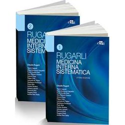Rugarli. Medicina interna sistematica (2 volumi) Rugarli. Medicina interna sistematica (2 volumi)