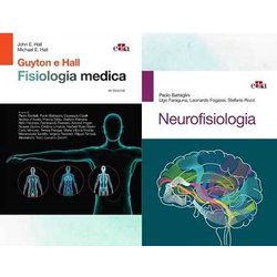 Guyton E Hall & Battaglini. Fisiologia Medica+Neurofisiologia Guyton E Hall & Battaglini. Fisiologia Medica+Neurofisiologia