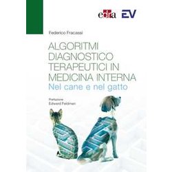 Algoritmi Diagnostico-Terapeutici In Medicina Interna Nel Cane E Nel Gatto Algoritmi Diagnostico-Terapeutici In Medicina Interna Nel Cane E Nel Gatto