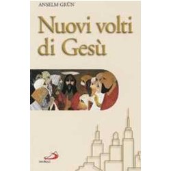 Nuovi Volti Di Gesù Nuovi Volti Di Gesù