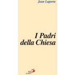 I Padri Della Chiesa I Padri Della Chiesa