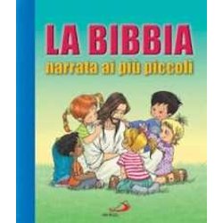 La Bibbia Narrata Ai Piccoli La Bibbia Narrata Ai Piccoli