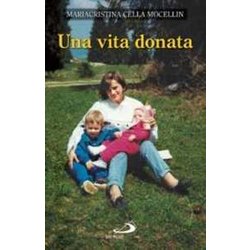 Una Vita Donata Una Vita Donata
